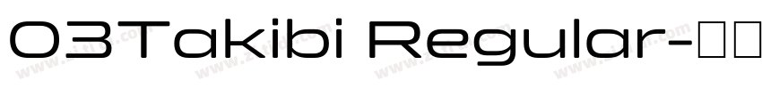 03Takibi Regular字体转换